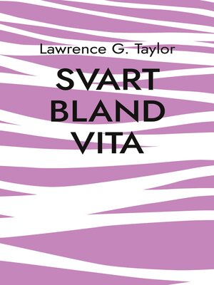 cover image of Svart Bland Vita